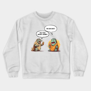 Dinosaur Friendship Diet Joke Crewneck Sweatshirt